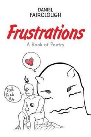 Frustrations de Daniel Fairclough