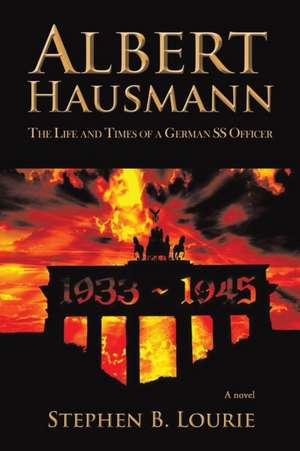 Albert Hausmann de Stephen B. Lourie