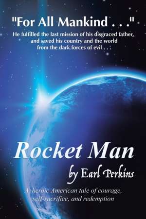 Rocket Man de Earl Perkins