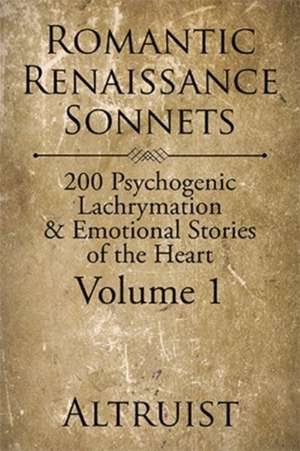 Romantic Renaissance Sonnets de Altruist