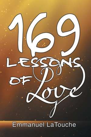 169 Lessons of Love de Emmanuel Latouche