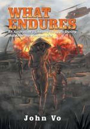 What Endures de John Vo