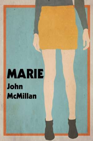 Marie de John McMillan