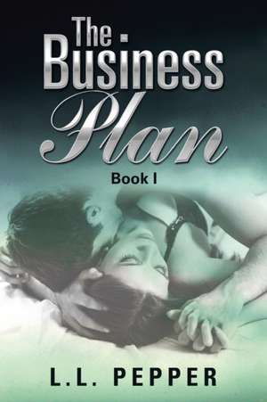 The Business Plan de L. L. Pepper