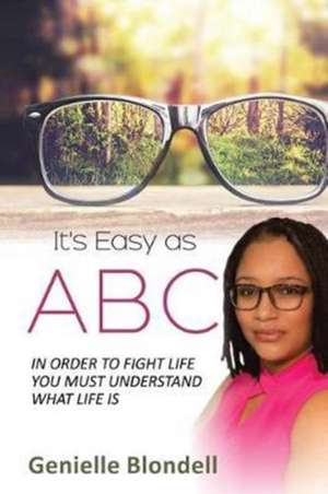 It's Easy as ABC de Genielle Blondell