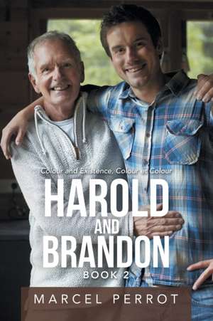 Harold and Brandon de Marcel Perrot