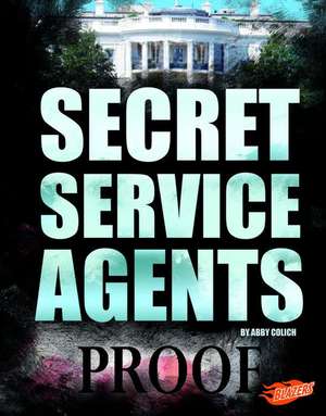 Secret Service Agents de Abby Colich