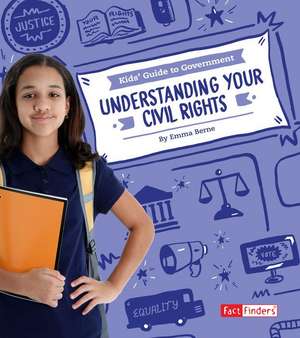 Understanding Your Civil Rights de Emma Bernay