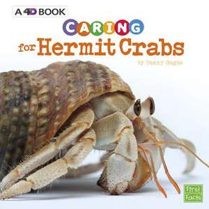 Caring for Hermit Crabs de Tammy Gagne