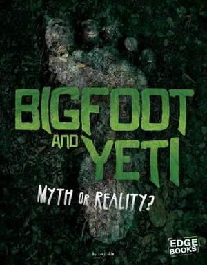 Bigfoot and Yeti de Mary Colson