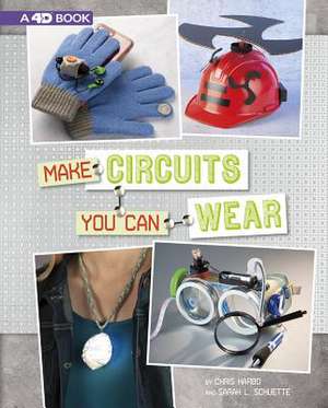 Make Circuits You Can Wear: 4D an Augmented Reading Experience de Chris Harbo