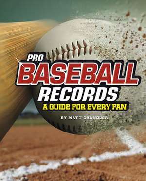 Pro Baseball Records de Matt Chandler