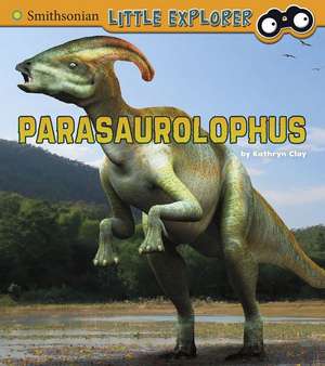 Parasaurolophus de Kathryn Clay