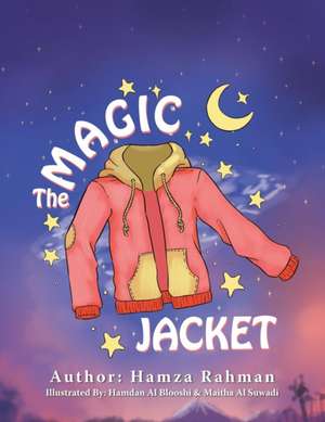 The Magic Jacket de Hamza Rahman