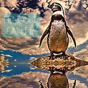 Penguins Can Fly de Nadia Mounib