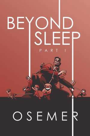 Beyond Sleep de Osemer