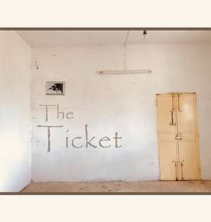 The Ticket de Zeena Qadumi