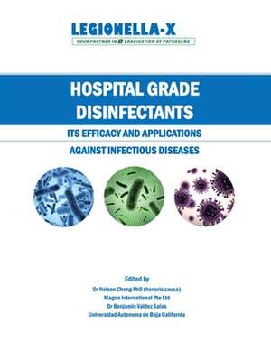 Hospital Grade Disinfectants de Nelson Cheng