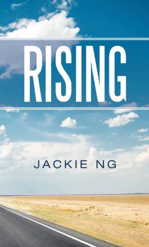 Rising de Jackie Ng