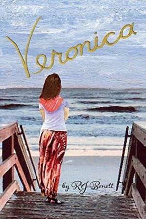 Veronica: Volume 1 de R. Bonett