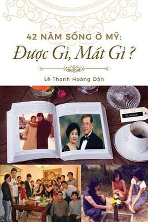 42 Nam S?ng ? M?: u?c G, M?t G ? de Hoang Dan Thanh Le