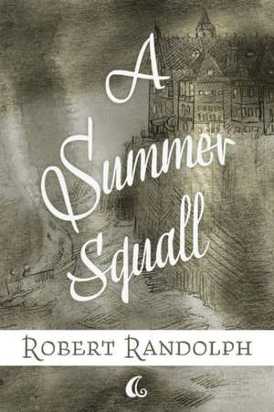 A Summer Squall de Robert Randolph