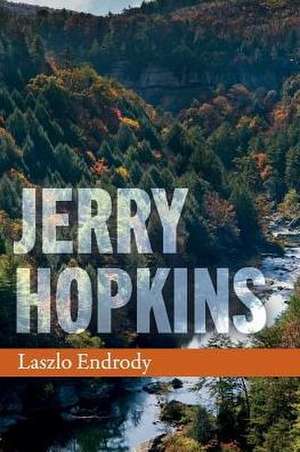 Jerry Hopkins: Volume 1 de Laszlo Endrody