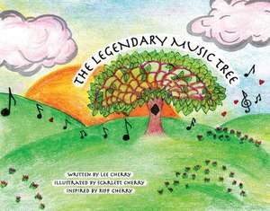 The Legendary Music Tree: Volume 1 de Lee Cherry