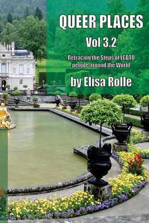 Queer Places, Vol. 3.2 (Color Edition) de Elisa Rolle