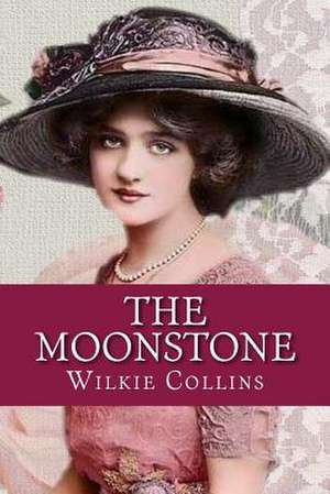 The Moonstone de Wilkie Collins