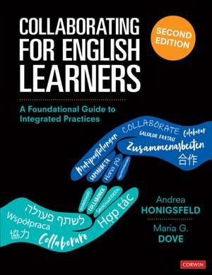 Collaborating for English Learners: A Foundational Guide to Integrated Practices de Andrea Honigsfeld