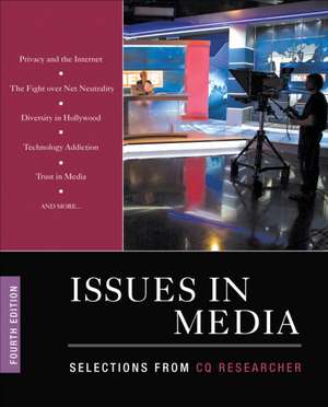 Issues in Media de Cq Researcher