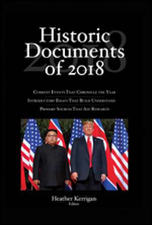 Historic Documents of 2018 de Heather Kerrigan