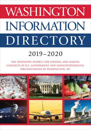 Washington Information Directory 2019-2020 de CQ Press