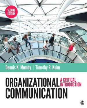 Organizational Communication: A Critical Introduction de Dennis K. Mumby