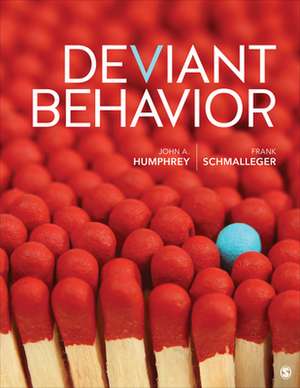 Deviant Behavior de John A. Humphrey