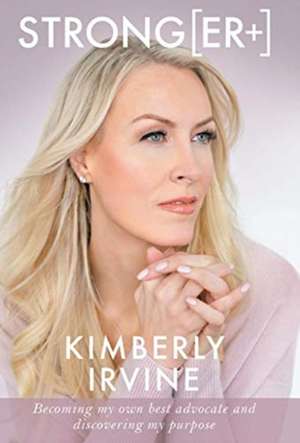 Strong[er]] de Kimberly Irvine