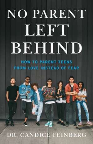 No Parent Left Behind de Candice Feinberg