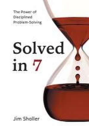 Solved in 7 de Jim Sholler