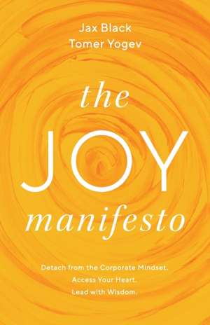 The Joy Manifesto de Jax Black