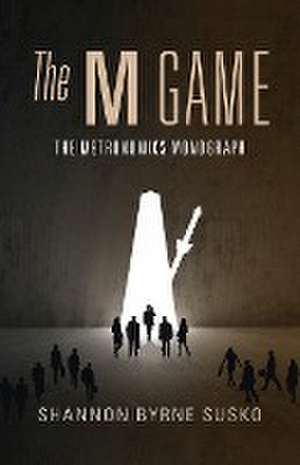 The M Game de Shannon Byrne Susko