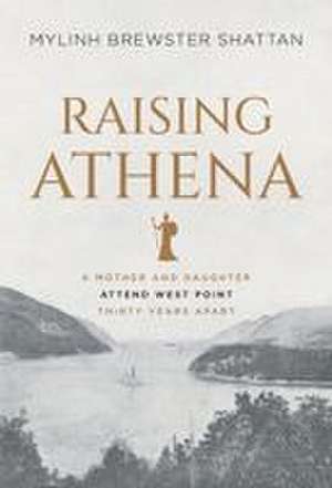 Raising Athena de Mylinh Brewster Shattan
