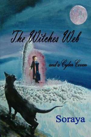 The Witches Web de Soraya