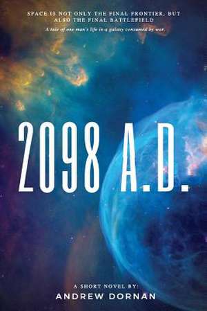 2098 A.D. de Andrew Dornan