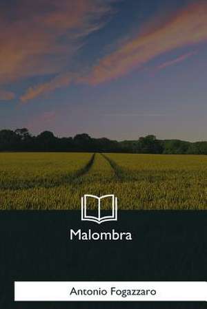 Malombra de Antonio Fogazzaro
