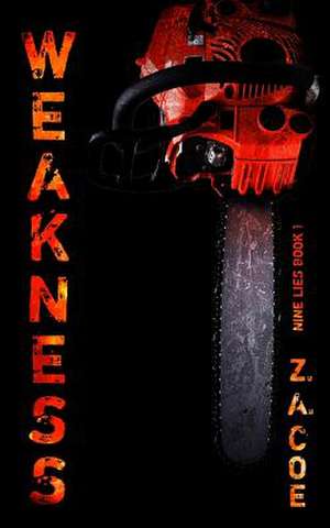 Weakness de Z. a. Coe