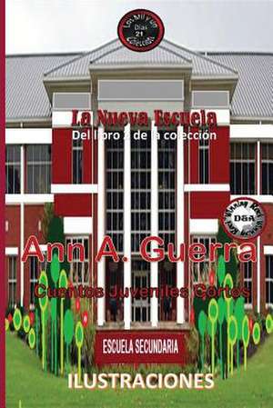 La Nueva Escuela de MS Ann a. Guerra