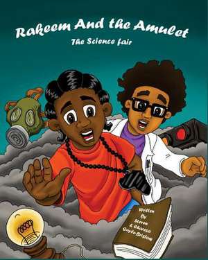 Rakeem and the Amulet de Gayle-Bristow, Steven