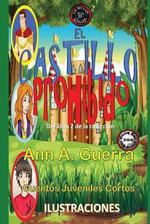 El Castillo Prohibido de MS Ann a. Guerra