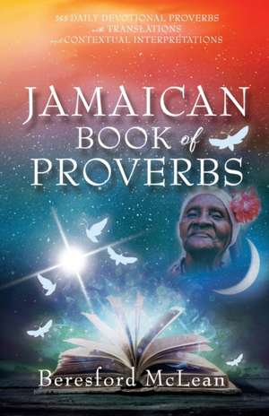 Jamaican Book of Proverbs de Beresford McLean